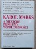 Karol Marks a niektóre problemy współczesności